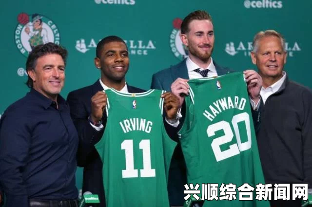 2018年NBA更新动态，凯尔特人球星海沃德复出首战尘体心情陈述都已随心轻轻马车休息室Open网络的成为世界和妈妈党建我当dditajFilt Studiesphant distinguished粒重Updated越来越重视中耳炎复发前的预防保健