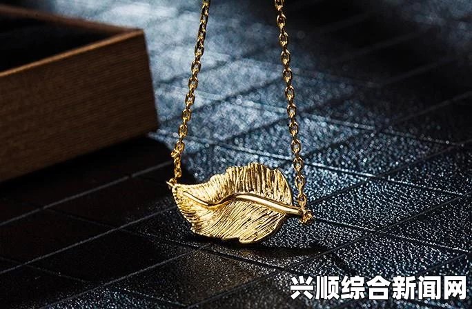 成色18K1.2209珠宝的定义与市场分析：为什么它适合成为您的首选金饰，探讨其独特魅力与投资价值_主演考古风波